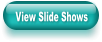 View Slide Shows