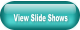 View Slide Shows
